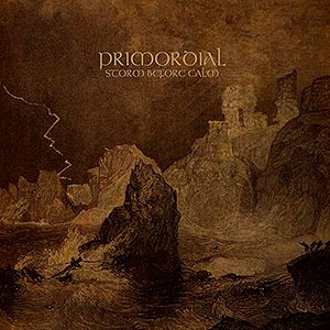 PRIMORDIAL - Storm Before Calm