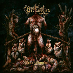PROFANATICA - Crux Simplex