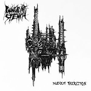 PUNGENT STENCH - Mucous Secretion