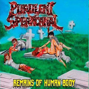 PURULENT SPERMCANAL - Remains of Human Body
