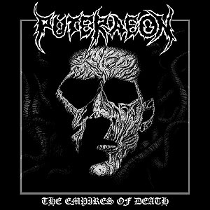 PUTERAEON - The Empires of Death