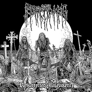 PUTREFIANCE - Resurrected Malevolence