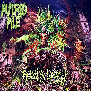 PUTRID PILE - Revel in Lunacy