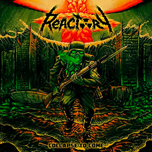 REACTORY - Collapse to Come