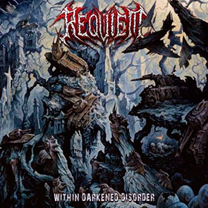 REQUIEM (swi) - Within Darkened Disorder