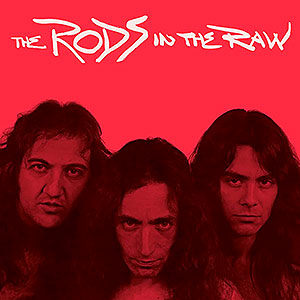 RODS, THE - In the Raw