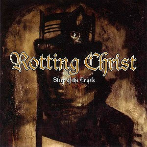 ROTTING CHRIST - Sleep of the Angels