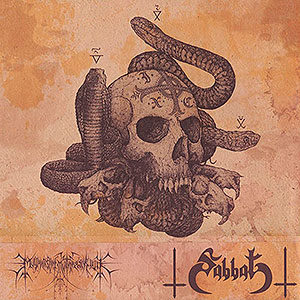 SABBAT / FILII NIGRANTIUM INFERNALIUM - Copula Necrotheologica: Sabbat Infernal
