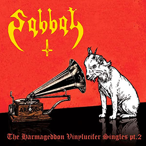 SABBAT - Vol. 2 - The Harmageddon Vinylucifer Singles