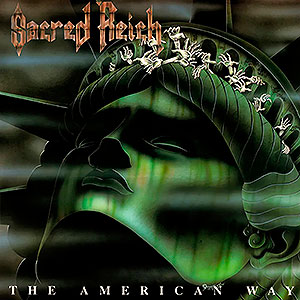 SACRED REICH - The American Way
