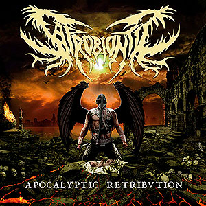 SAPROBIONTIC - Apocalyptic Retribution