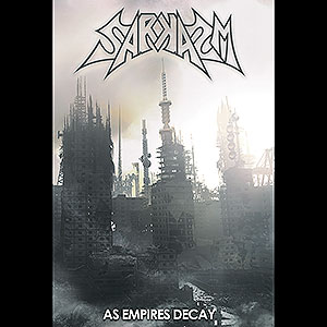 SARKASM - As Empires Decay