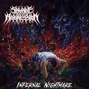 SAVAGE AGGRESSION - Infernal Nightmare