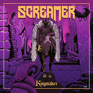 SCREAMER - Kingmaker