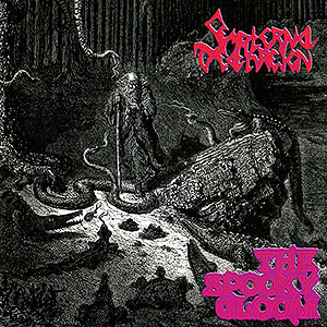 SEMPITERNAL DEATHREIGN - The Spooky Gloom