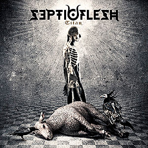 SEPTIC FLESH - Titan