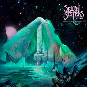 SEVEN SISTERS - Shadow of a Fallen Star Pt.1