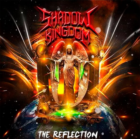 SHADOW KINGDOM - The Reflection