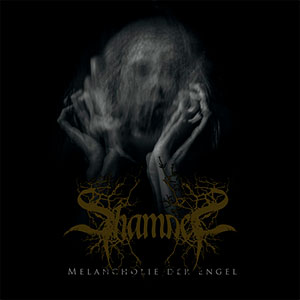 SHAMAEL - Melancholie der Engel