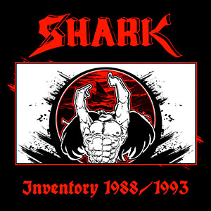 SHARK - Inventory 1988/1993