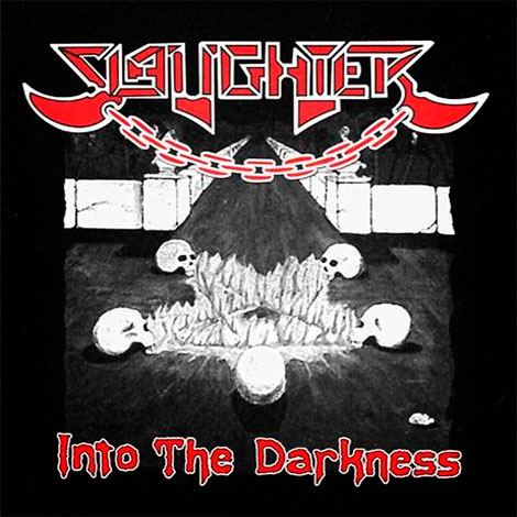 SLAUGHTER (pol) - Into the Darkness
