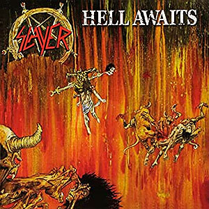 SLAYER - Hell Awaits