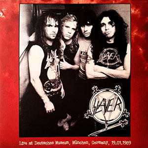SLAYER - Live at Deutsches Museum, M�nchen, Germany 19.01.1989