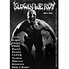 SLOWLY WE ROT - #07