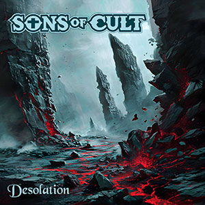 SONS OF CULT - Desolation