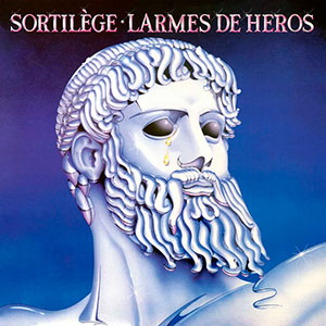 SORTILGE - Larmes de Hros