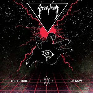 SPEEDWHORE - The Future is Now