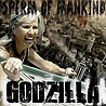 SPERM OF MANKIND - Godzilla