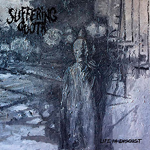 SUFFERING QUOTA - Life In Disgust