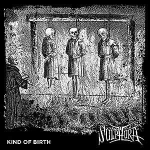 SULPHURA - Kind of Birth