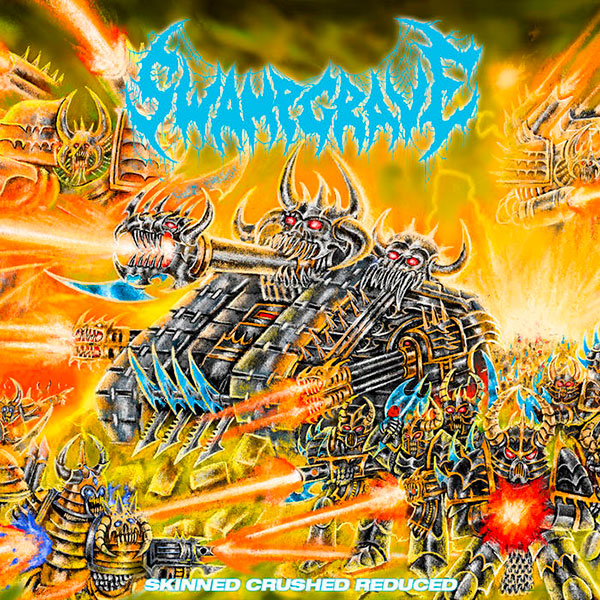 SWAMPGRAVE - Skinned. Crushed. Reduced. / Hollor...