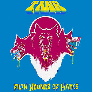 TANK - Filth Hounds of Hades