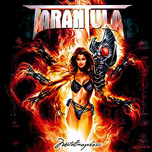 TARANTULA - Metalmorphosis