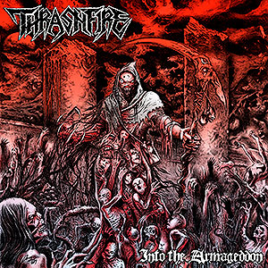 THRASHFIRE - Into the Armageddon