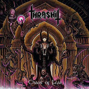 THRASHIT - Chaos of Fear