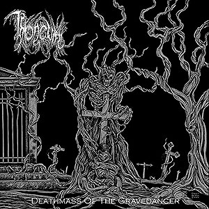 THRONEUM - Deathmass of the Gravedancer