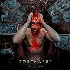 TORTHARRY - Follow