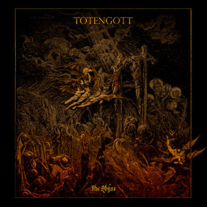 TOTENGOTT - The Abyss