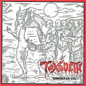 TOXODETH - Demoniass Vol. 1