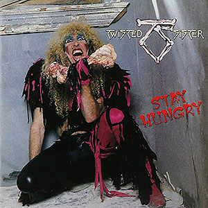 TWISTED SISTER - Stay Hungry