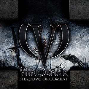 VHÄLDEMAR - Shadows of Combat