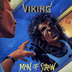 VIKING - Man of Straw