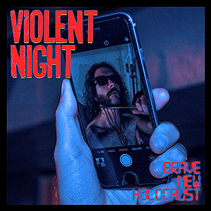 VIOLENT NIGHT - Brave New Holocaust