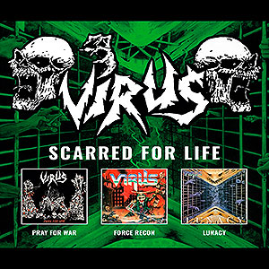 VIRUS - Scarred for Life
