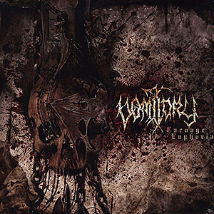 VOMITORY - Carnage Euphoria