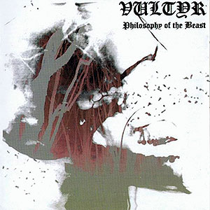 VULTYR - Philosophy of the Beast